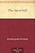The Snowball by Stanley J. Weyman The Snowball by Stanley J. Weyman