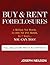 Buy & Rent Foreclosures: 3 ...