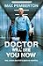 The Doctor Will See You Now by Max Pemberton