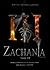 Zachania Tome III