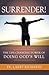 Surrender!: The Life-Changing Power of Doing God's Will