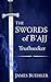 The Swords of B'ajj: Truths...
