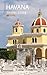 Havana Travel Guide