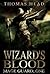 Wizard's Blood (Mage Guard, #1)