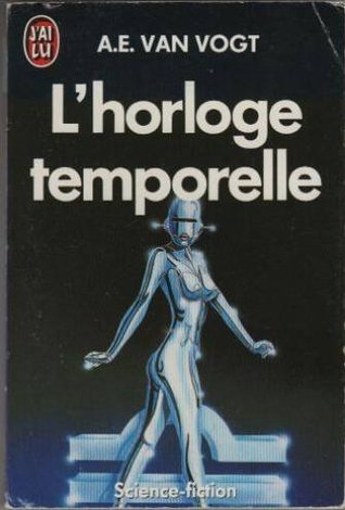 L'horloge temporelle (Mass Market Paperback)