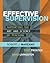 Effective Supervision: Supporting the Art and Science of Teaching