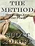 The Method - How To Use Your Inner Power (Law Of Attraction Series Book 2)