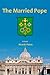 The Married Pope by Ricardo Planas