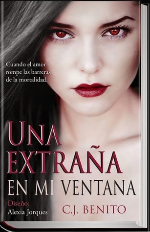 Una extraña en mi ventana (Una extraña en mi ventana #1)