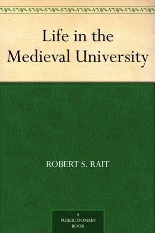 Life in the Medieval University
