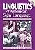 Linguistics of American Sign Language: An Introduction
