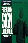 American Sign Language Green Books, A Student Text Units 1-9 (Green Book Series)