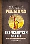 The Velveteen Rabbit by Margery Williams Bianco
