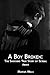 A Boy Broken by Marcus Mills