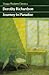 Journey to Paradise Short Stories and Autobiographical Sketches by Dorothy M. Richardson