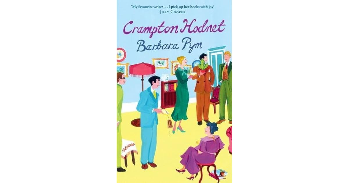 Crampton Hodnet (Virago Modern Classics Book 175) by Barbara Pym