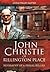John Christie of Rillington...