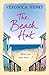 The Beach Hut by Veronica Henry