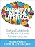 Discovering Media Literacy:...