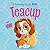Teacup: A Performing Pup for Belle (Palace Pets)