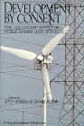 Development by Consent: The Voluntary Supply of Public Goods and Services (Sequoia Seminar) Development by Consent: The Voluntary Supply of Public Goods and Services (Sequoia Seminar)