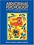Abnormal Psychology: The Problem Of Maladaptive Behavior