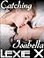 Catching Isabella (Steps to...