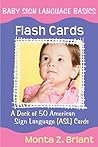 Baby Sign Language Flash Cards: A 50-Card Deck