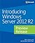 Introducing Windows Server 2012 R2 Preview Release