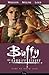 Buffy the Vampire Slayer Season 8 Volume 4: Time of Your Life (Buffy the Vampire Slayer: Season 8 #4)