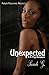 Unexpected by Sarah G. Unexpected by Sarah G.