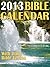 2013 Bible Calendar With Daily Bible Verses