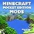 Cool Minecraft Pocket Edition Mods