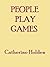 People Play Games (Transact...
