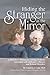 Hiding the Stranger in the Mirror by Cameron J. Camp