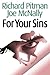 For Your Sins: previously p...