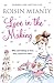 Love in the Making by Roisin Meaney