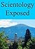 Scientology Exposed - An In...