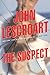 The Suspect by John Lescroart