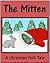 The Mitten - Kids Picture Book (Folk Tales)