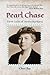 Pearl Chase, First Lady of ...