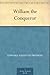 William the Conqueror