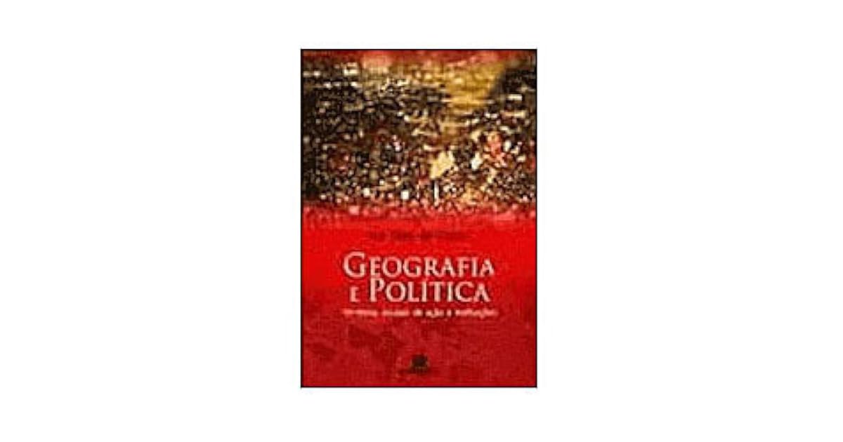 Geografia e Política by Iná Elias de Castro