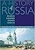 A History of Russia: People...