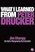 What I Learned From Peter Drucker