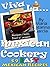 Viva La...Mexican Cookery: 59 Easy Mexican Recipes
