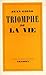Triomphe de la vie (French Edition)