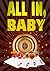 ALL IN, BABY (Native Sun Casino Collection #1)