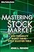 Mastering the Stock Market:...