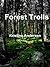Forest Trolls